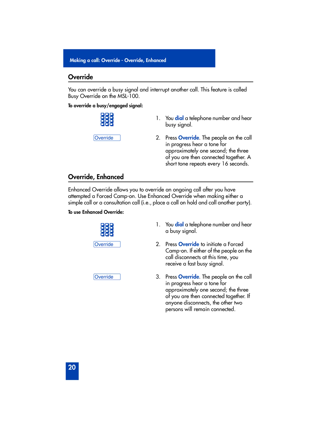 Panasonic M2616 manual Override, Enhanced 