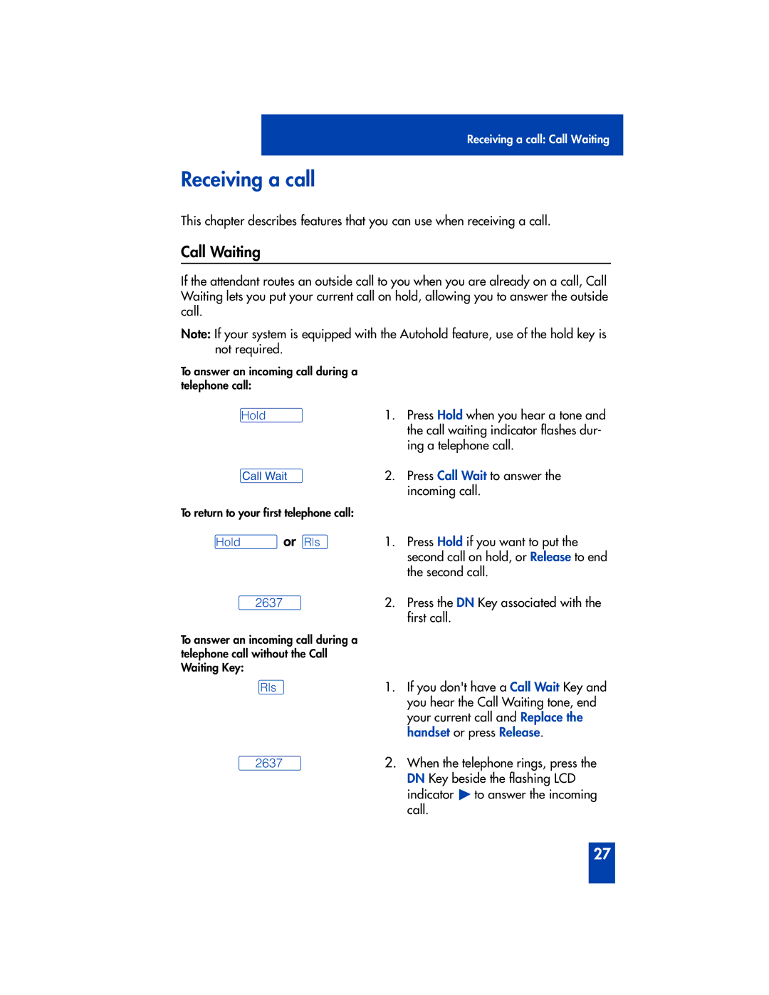 Panasonic M2616 manual Receiving a call, Call Waiting 