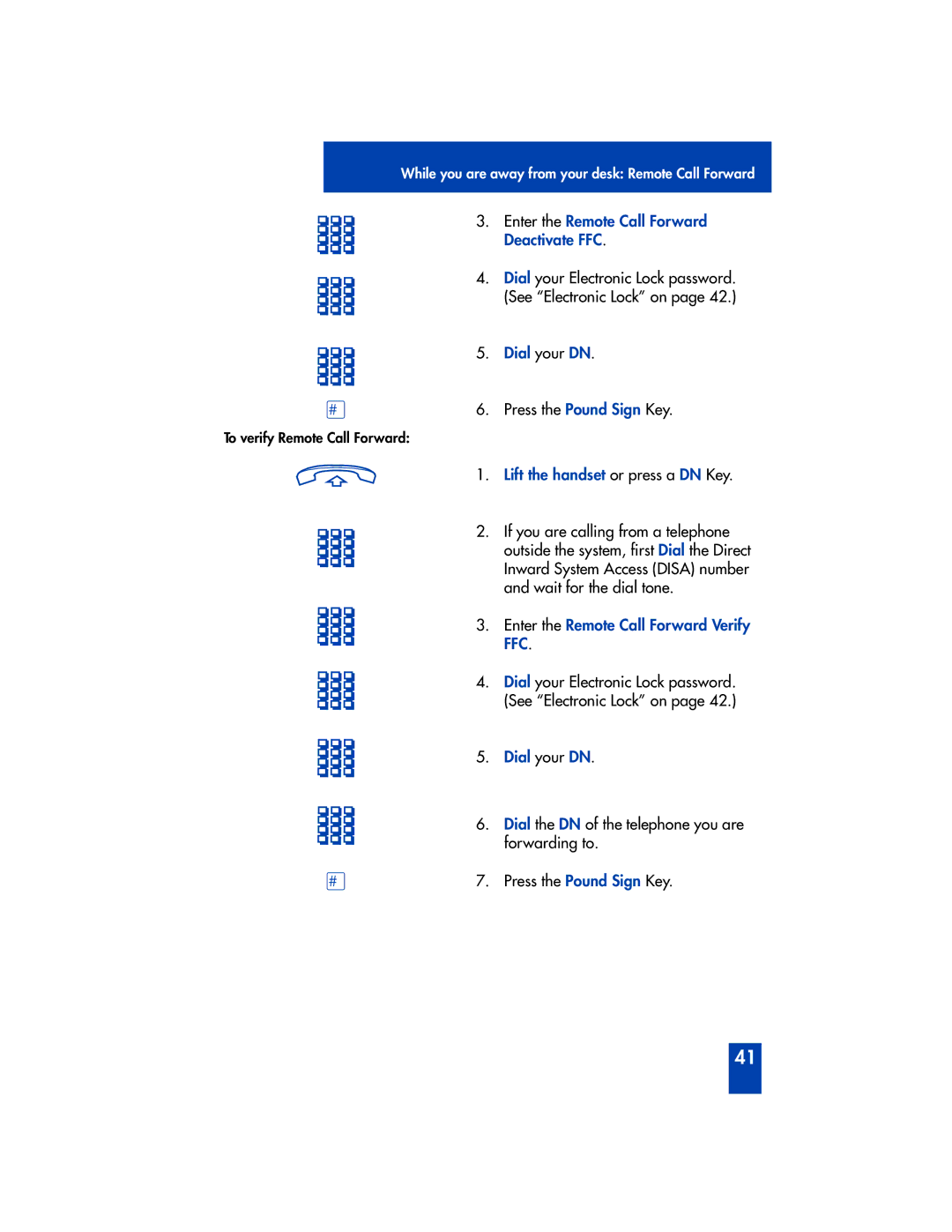 Panasonic M2616 manual Enter the Remote Call Forward Deactivate FFC, Enter the Remote Call Forward Verify FFC 