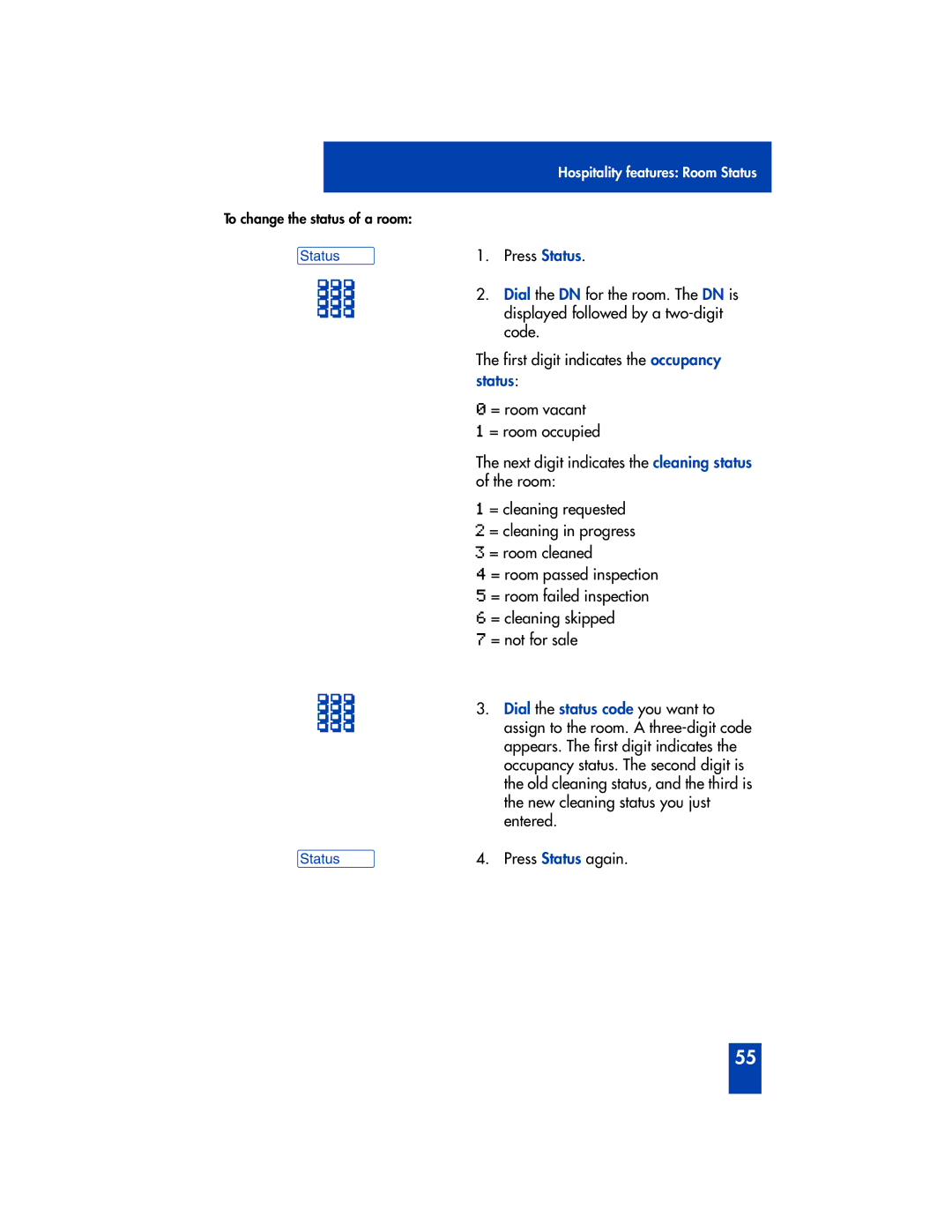 Panasonic M2616 manual Status, Dial the status code you want to 