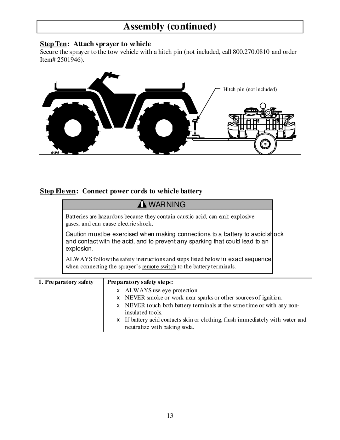 Panasonic M282737F owner manual Step Ten Attach sprayer to vehicle, Step Eleven Connect power cords to vehicle battery 