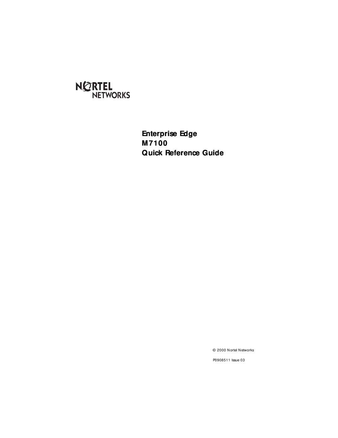 Panasonic manual Enterprise Edge M7100 Quick Reference Guide, Nortel Networks P0908511 Issue 