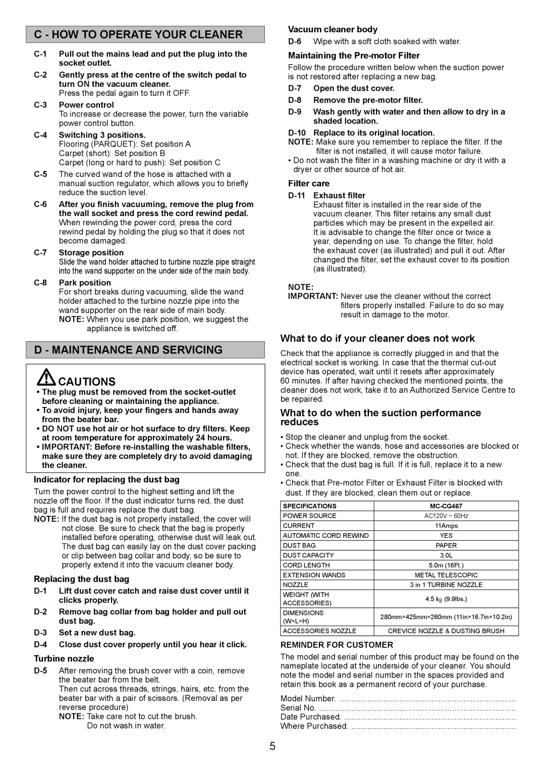 Panasonic MC-CG467 manual HOW to Operate Your Cleaner, Maintenance and Servicing, What to do if your cleaner does not work 