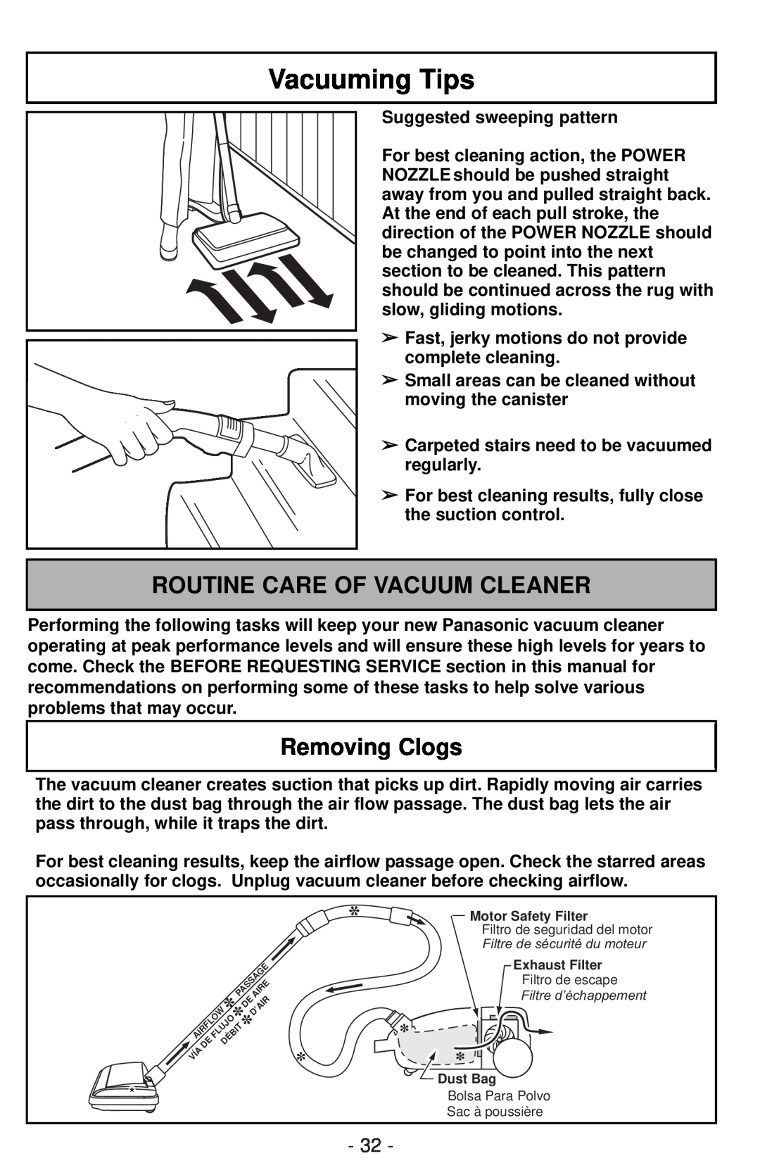 Panasonic MC-CG901 operating instructions Vacuuming Tips, Routine Care Of Vacuum Cleaner, Removing Clogs 