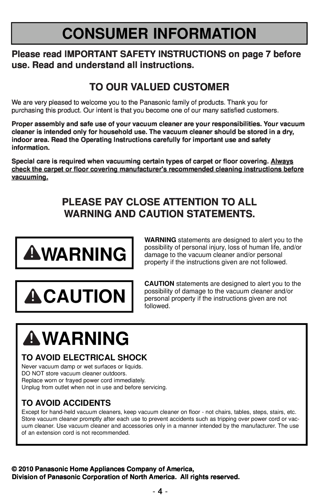 Panasonic MC-CG901 Consumer Information, To Our Valued Customer, Please Pay Close Attention To All, To Avoid Accidents 