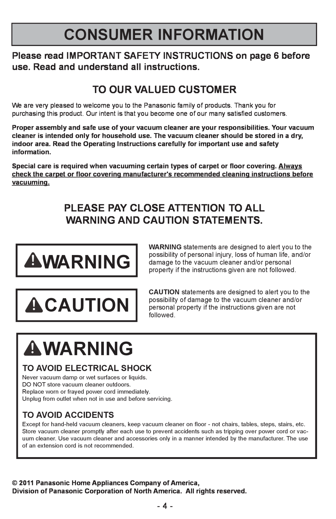 Panasonic MC-CL310 Consumer Information, To Our Valued Customer, Please Pay Close Attention To All, To Avoid Accidents 