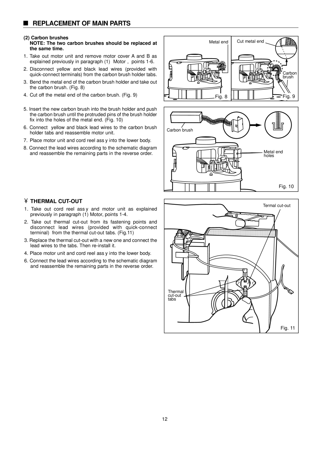 Panasonic MC-E761 specifications Thermal CUT-OUT, Carbon brushes 