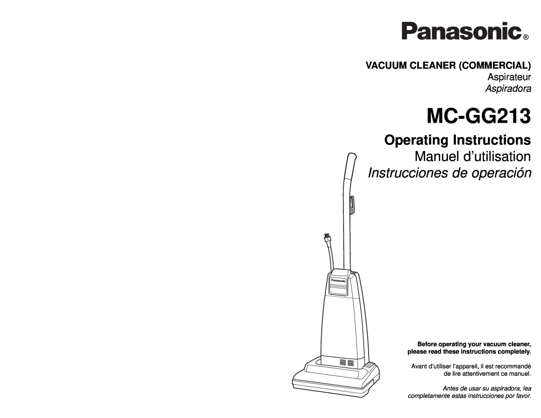 Panasonic MC-GG213 manuel dutilisation Vacuum Cleaner Commercial, Aspirateur, Aspiradora 