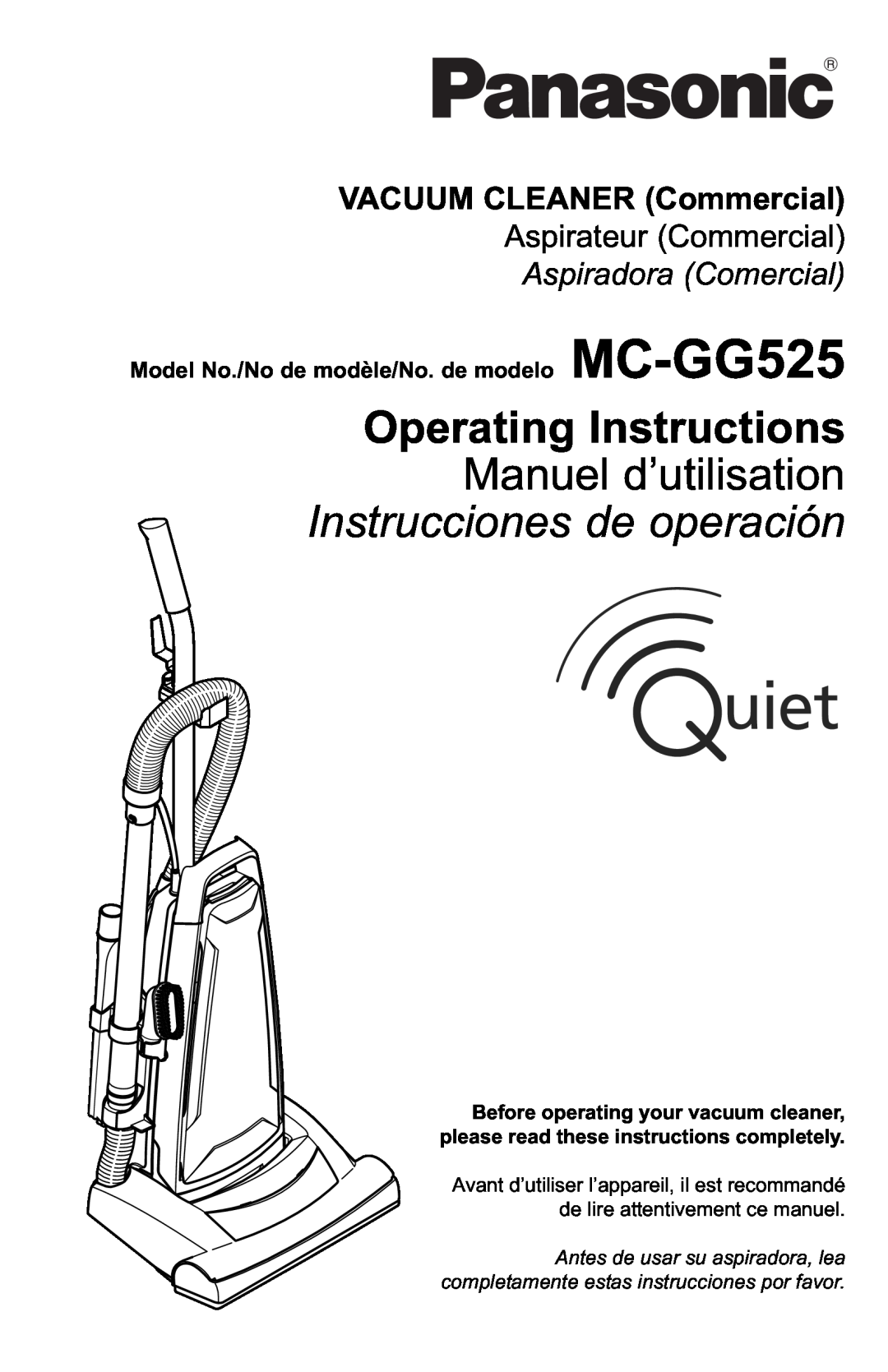 Panasonic MC-GG525 manuel dutilisation Operating Instructions, Manuel d’utilisation, Instrucciones de operación 