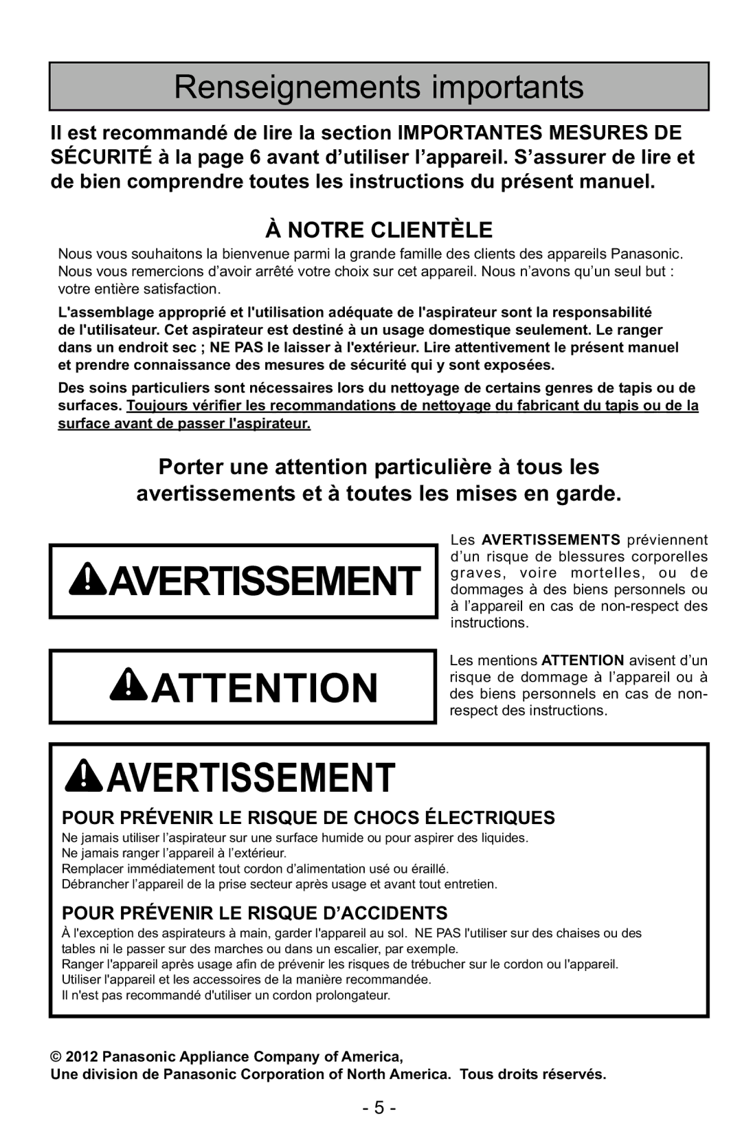 Panasonic MC-UG223 manuel dutilisation Renseignements importants, Notre Clientèle 