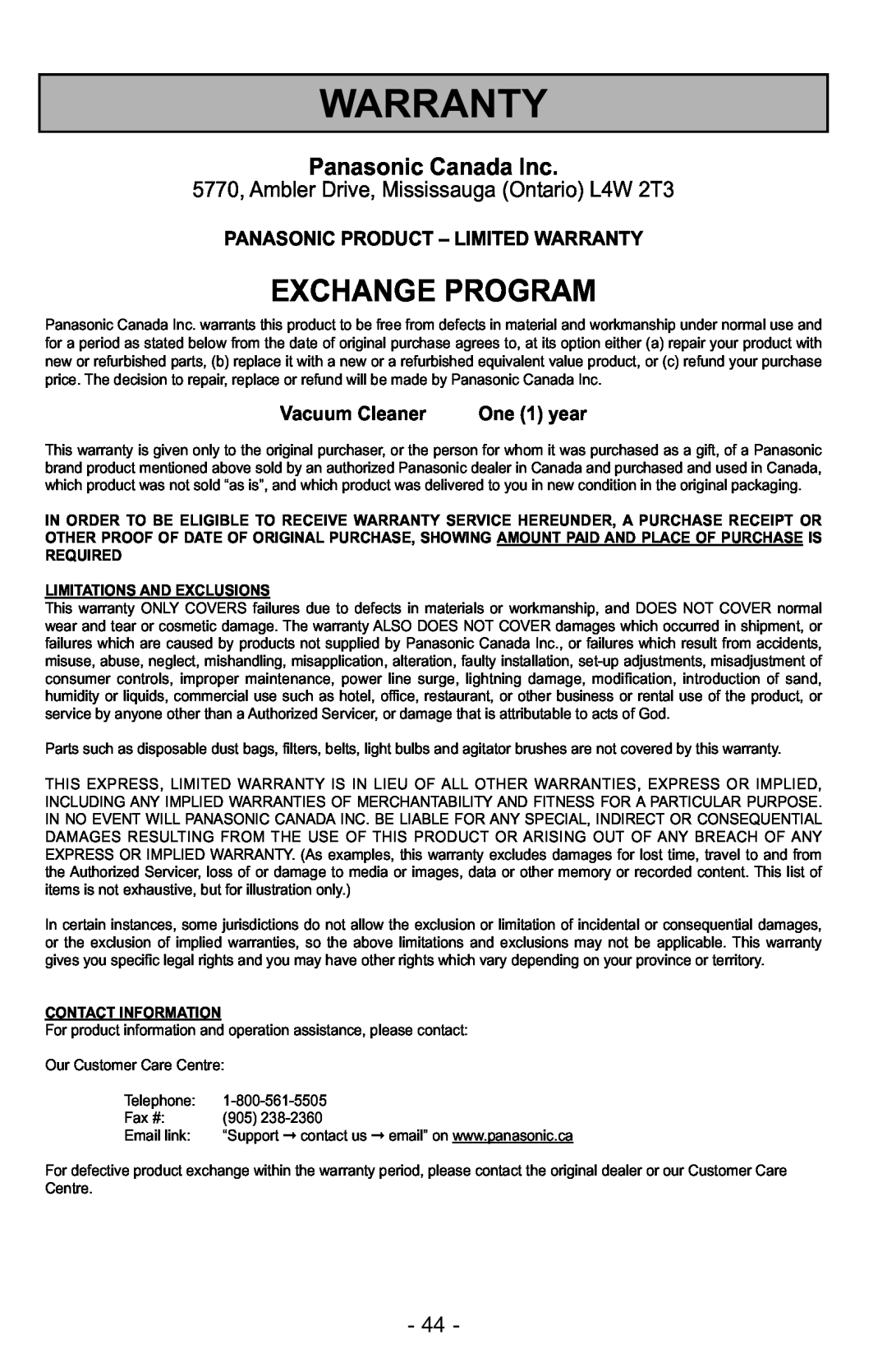 Panasonic MC-UG223 Exchange Program, Panasonic Canada Inc, 5770, Ambler Drive, Mississauga Ontario L4W 2T3, Warranty 