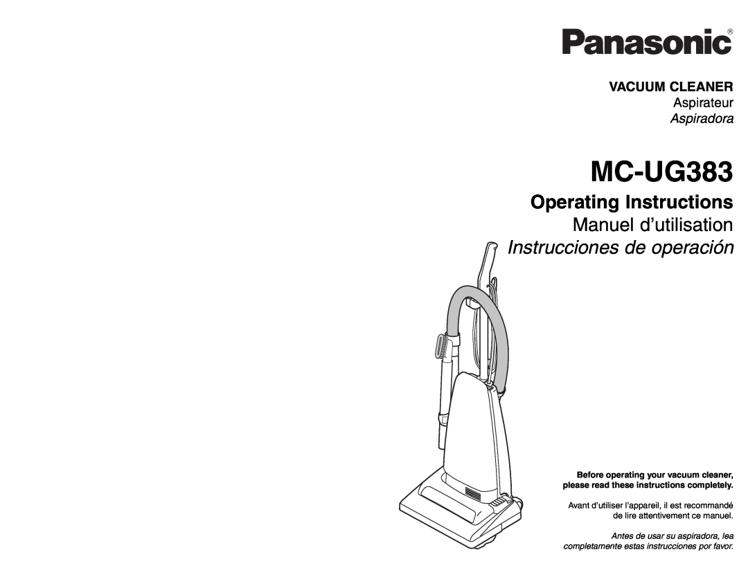 Panasonic MC-UG383 manuel dutilisation Vacuum Cleaner, Aspiradora, Aspirateur 