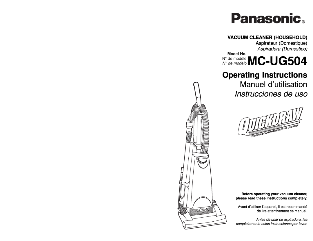 Panasonic MC-UG504 operating instructions Vacuum Cleaner Household, Aspirateur Domestique, Aspiradora Domestico, Model No 
