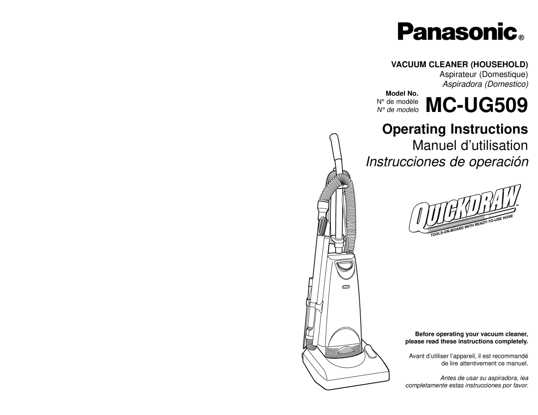 Panasonic MC-UG509 manuel dutilisation Vacuum Cleaner Household, Aspirateur Domestique, Aspiradora Domestico, Model No 