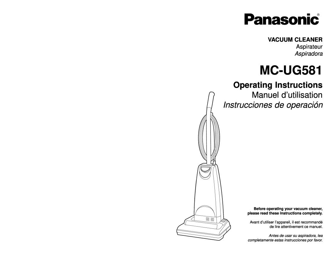 Panasonic MC-UG581 manuel dutilisation Vacuum Cleaner, Aspiradora, Aspirateur 