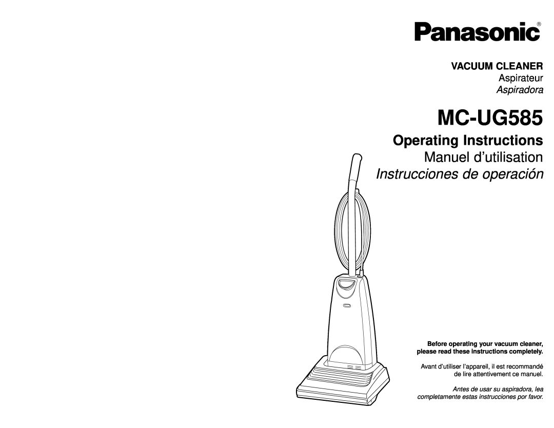 Panasonic MC-UG585 operating instructions Vacuum Cleaner, Aspiradora, Aspirateur 
