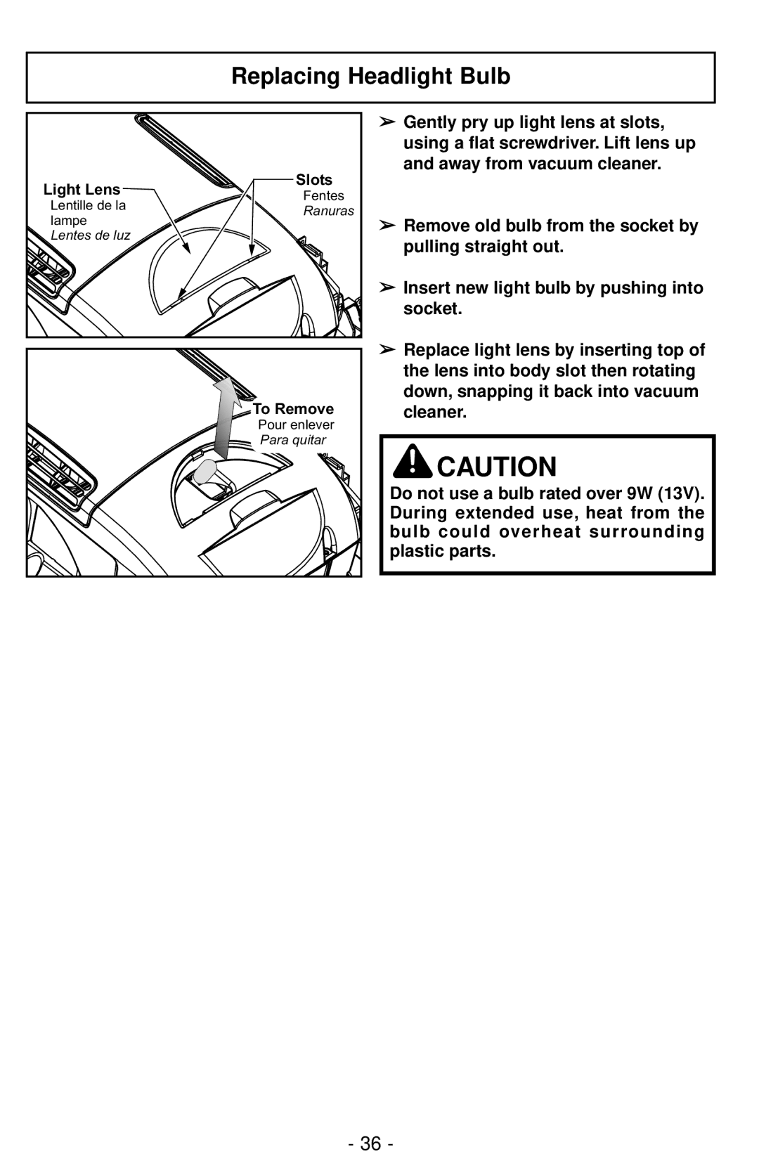 Panasonic MC-UG787 manuel dutilisation Replacing Headlight Bulb 