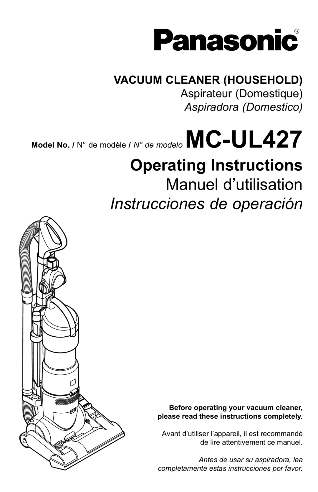 Panasonic MC-UL427 operating instructions Operating Instructions 