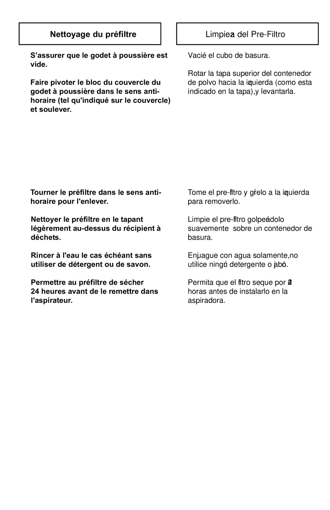 Panasonic MC-UL427 operating instructions Nettoyage du préfiltre, Limpieza del Pre-Filtro 