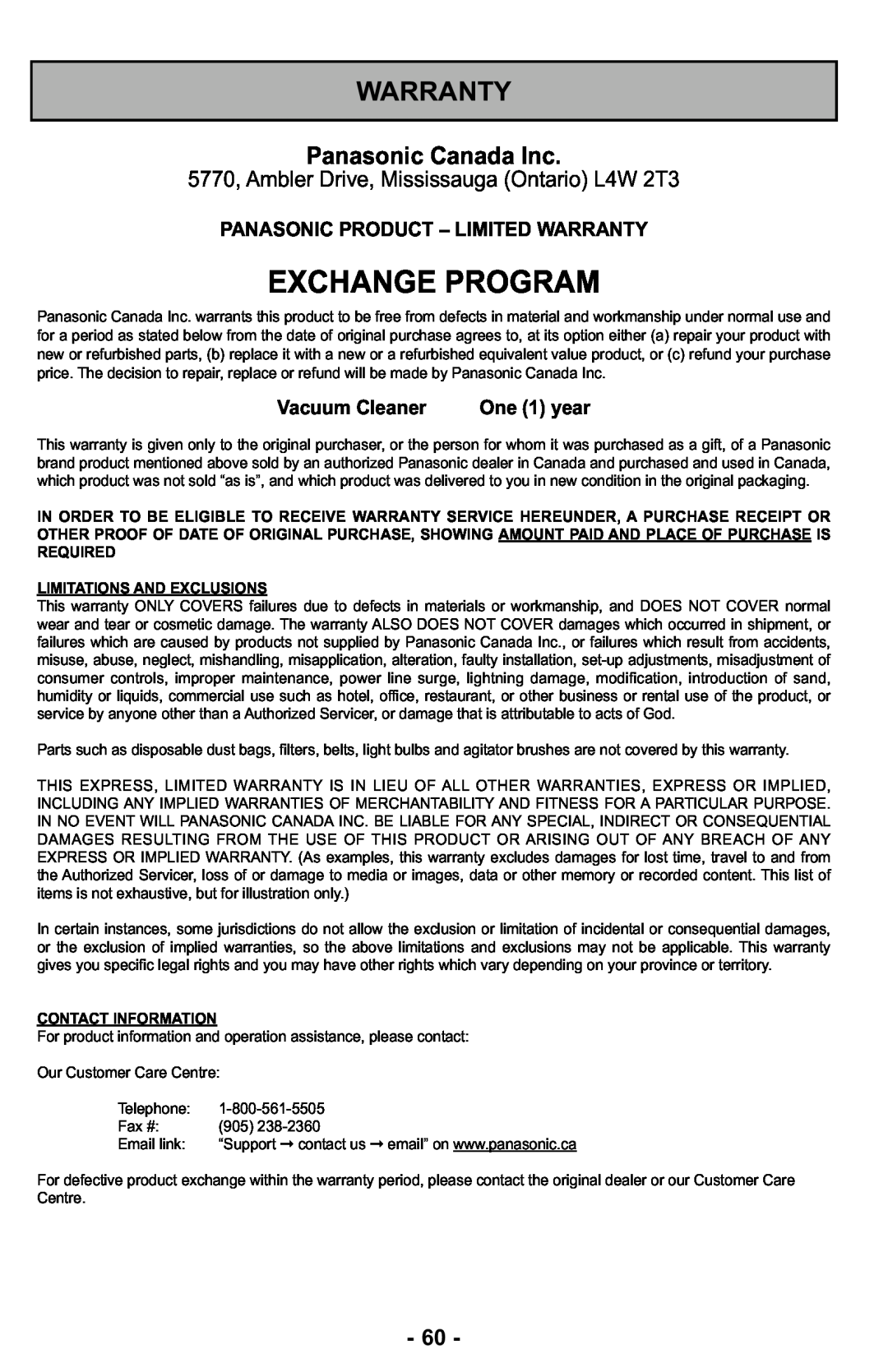 Panasonic MC-UL427 Exchange Program, Warranty, Panasonic Canada Inc, 5770, Ambler Drive, Mississauga Ontario L4W 2T3 