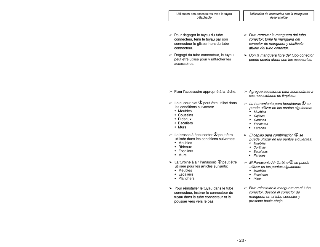 Panasonic MC-UL671 manuel dutilisation Utilización de accesorios con la manguera Desprendible 