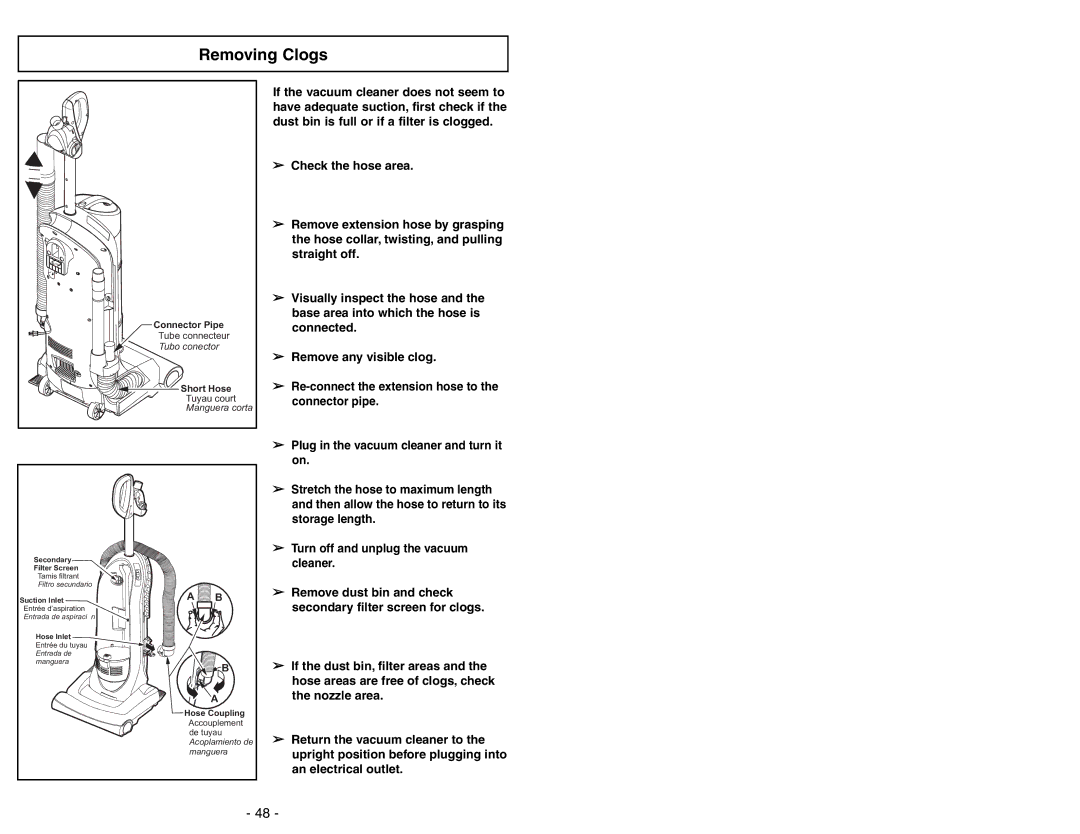 Panasonic MC-UL671 manuel dutilisation Removing Clogs, Turn off and unplug the vacuum 