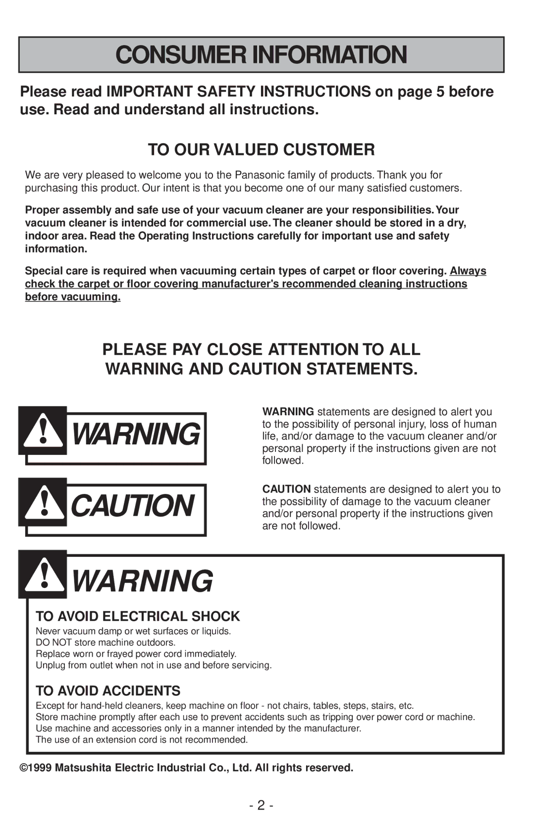 Panasonic MC-V200 manual Consumer Information, To Avoid Electrical Shock, To Avoid Accidents 