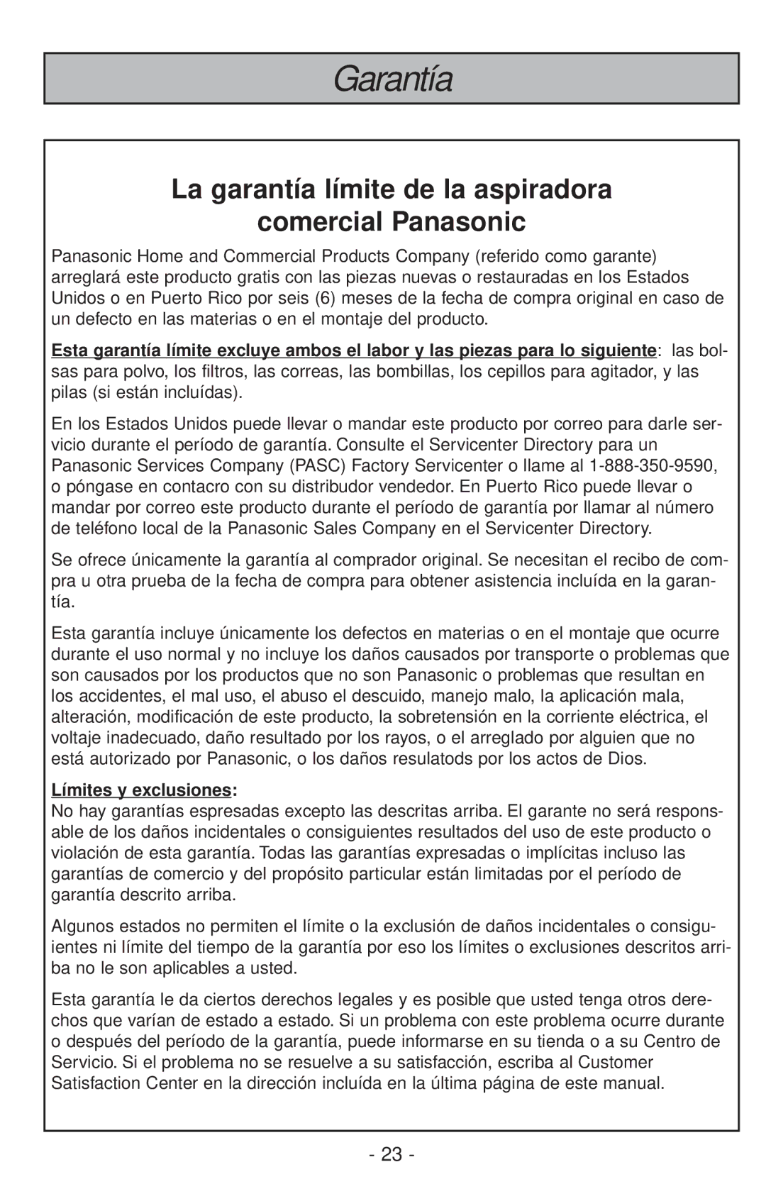 Panasonic MC-V200 manual Garantía, La garantía límite de la aspiradora Comercial Panasonic 