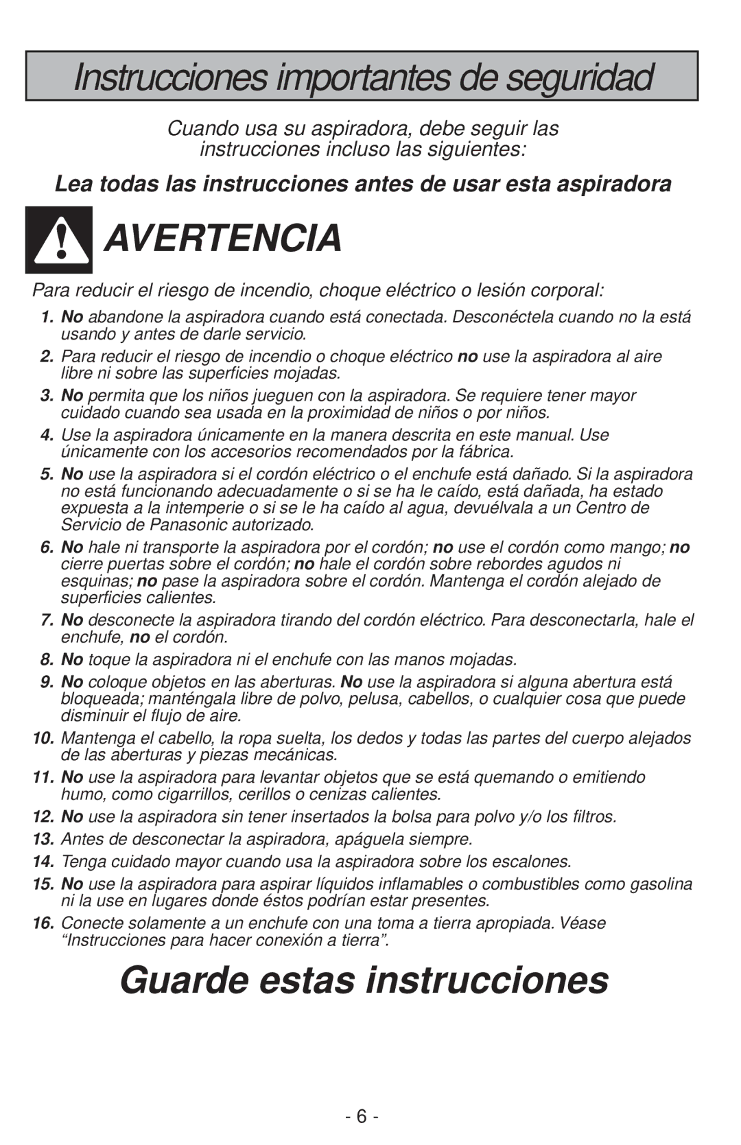 Panasonic MC-V200 manual Avertencia 