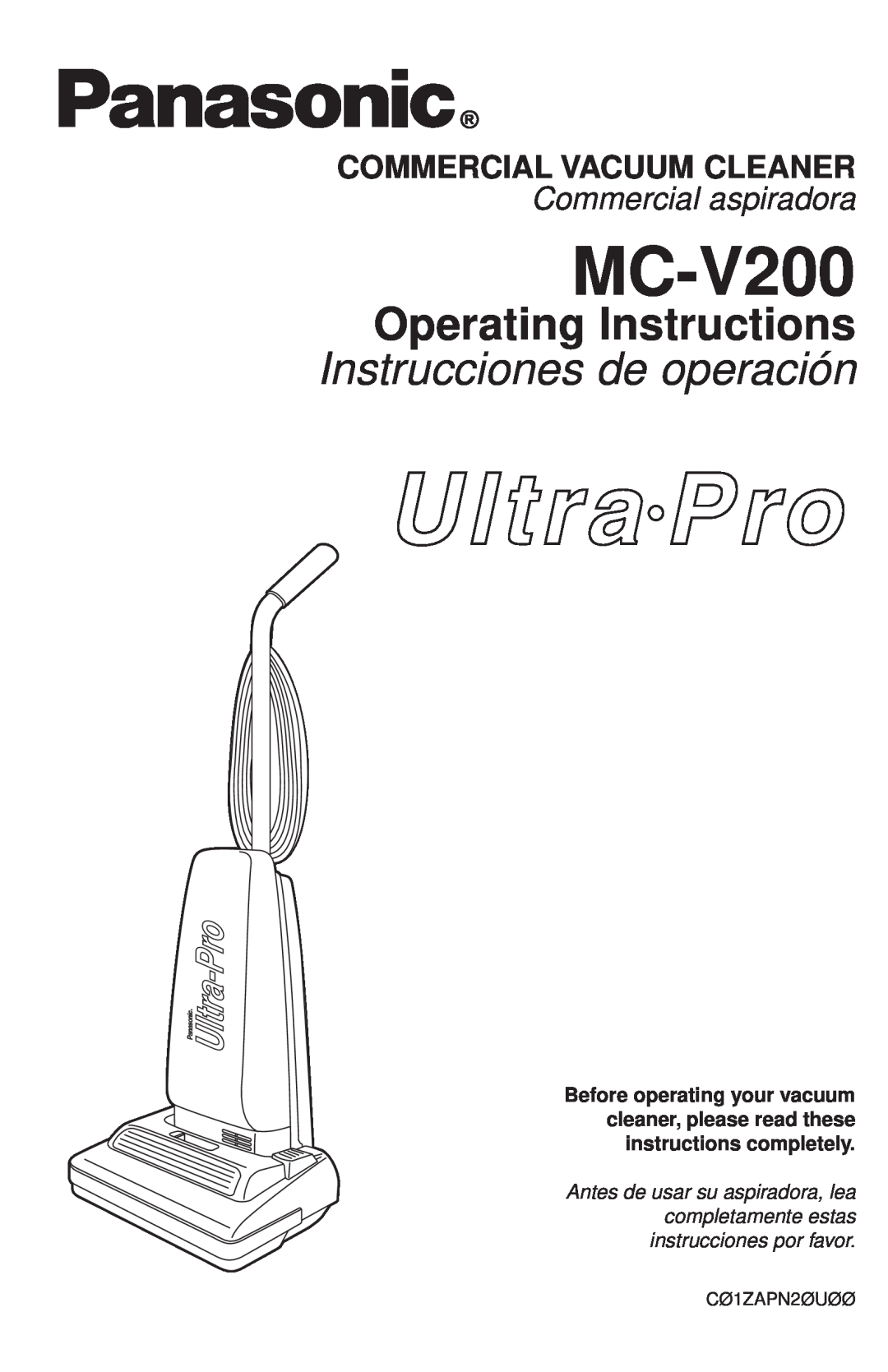 Panasonic MC-V200 manual Operating Instructions, Instrucciones de operación, Commercial Vacuum Cleaner 
