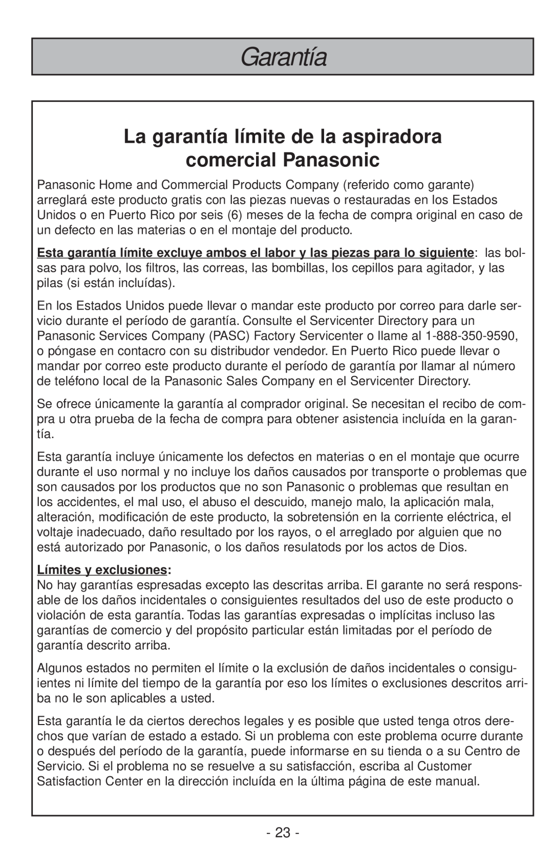 Panasonic MC-V200 manual Garantía, La garantía límite de la aspiradora, comercial Panasonic, Límites y exclusiones 