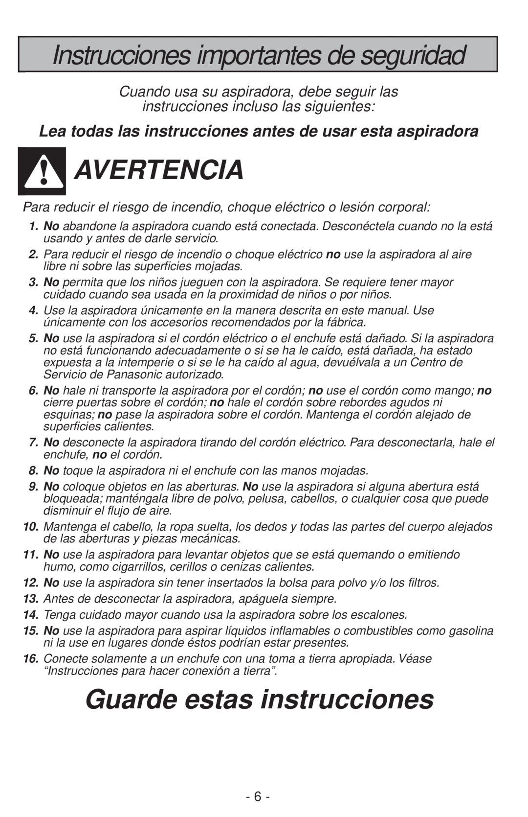 Panasonic MC-V200 manual Instrucciones importantes de seguridad, Avertencia, Guarde estas instrucciones 