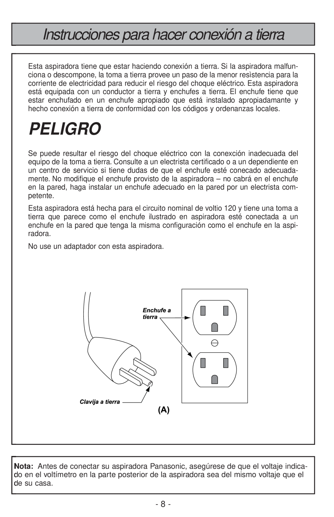 Panasonic MC-V200 manual Peligro, Instrucciones para hacer conexión a tierra 