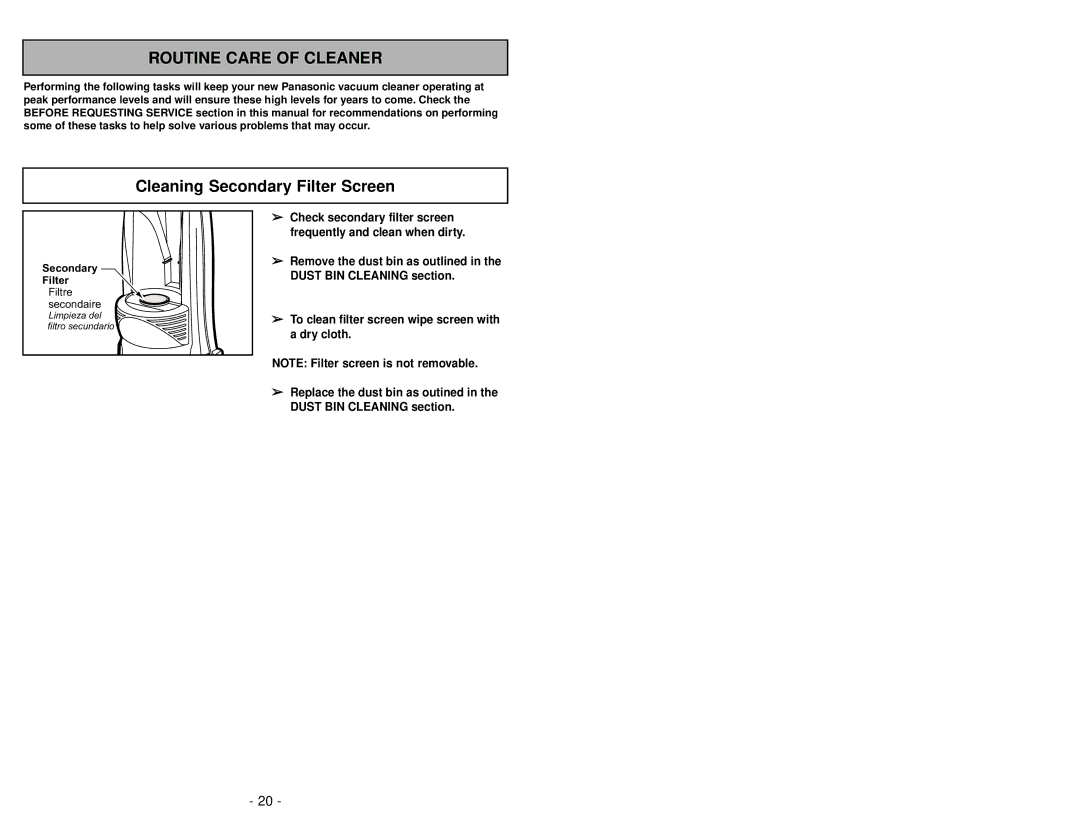 Panasonic MC-V413 manuel dutilisation Routine Care of Cleaner, Cleaning Secondary Filter Screen 
