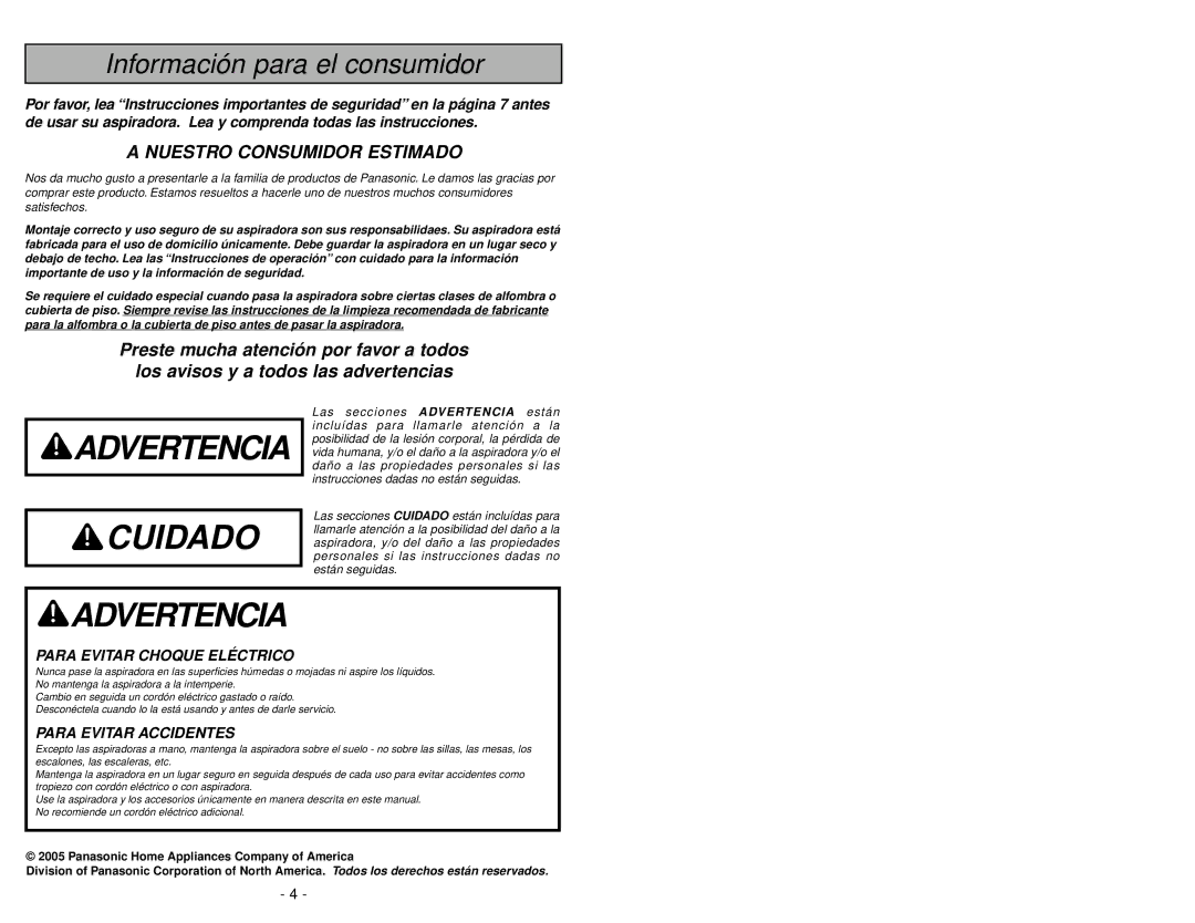 Panasonic MC-V413 manuel dutilisation Advertencia Cuidado 