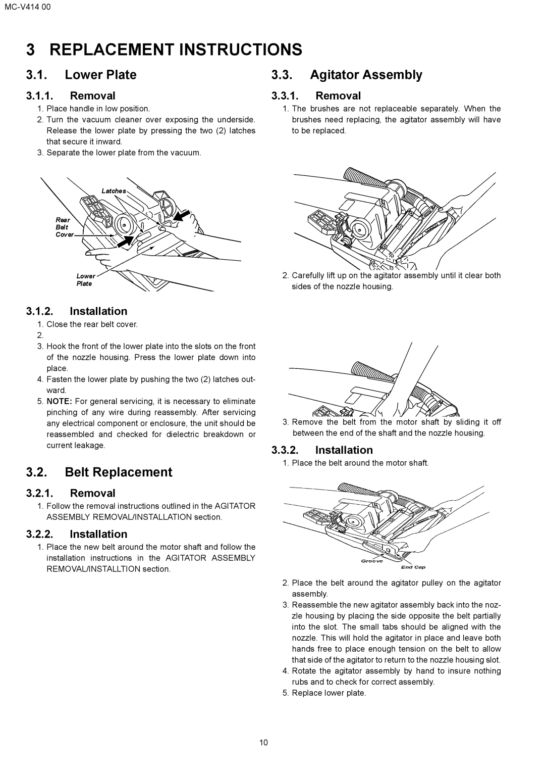 Panasonic MC-V414 00 specifications Replacement Instructions, Lower Plate, Belt Replacement, Removal, Installation 