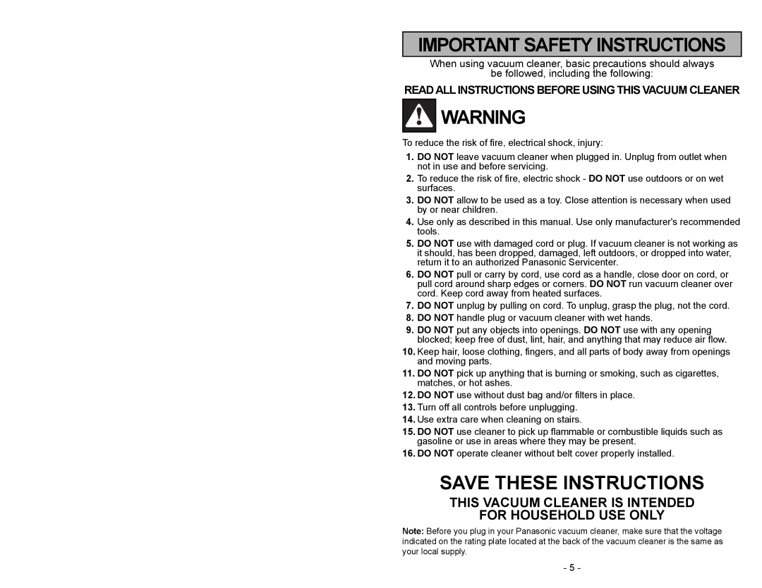 Panasonic MC-V5003 Important Safety Instructions, Save These Instructions, This Vacuum Cleaner Is Intended 