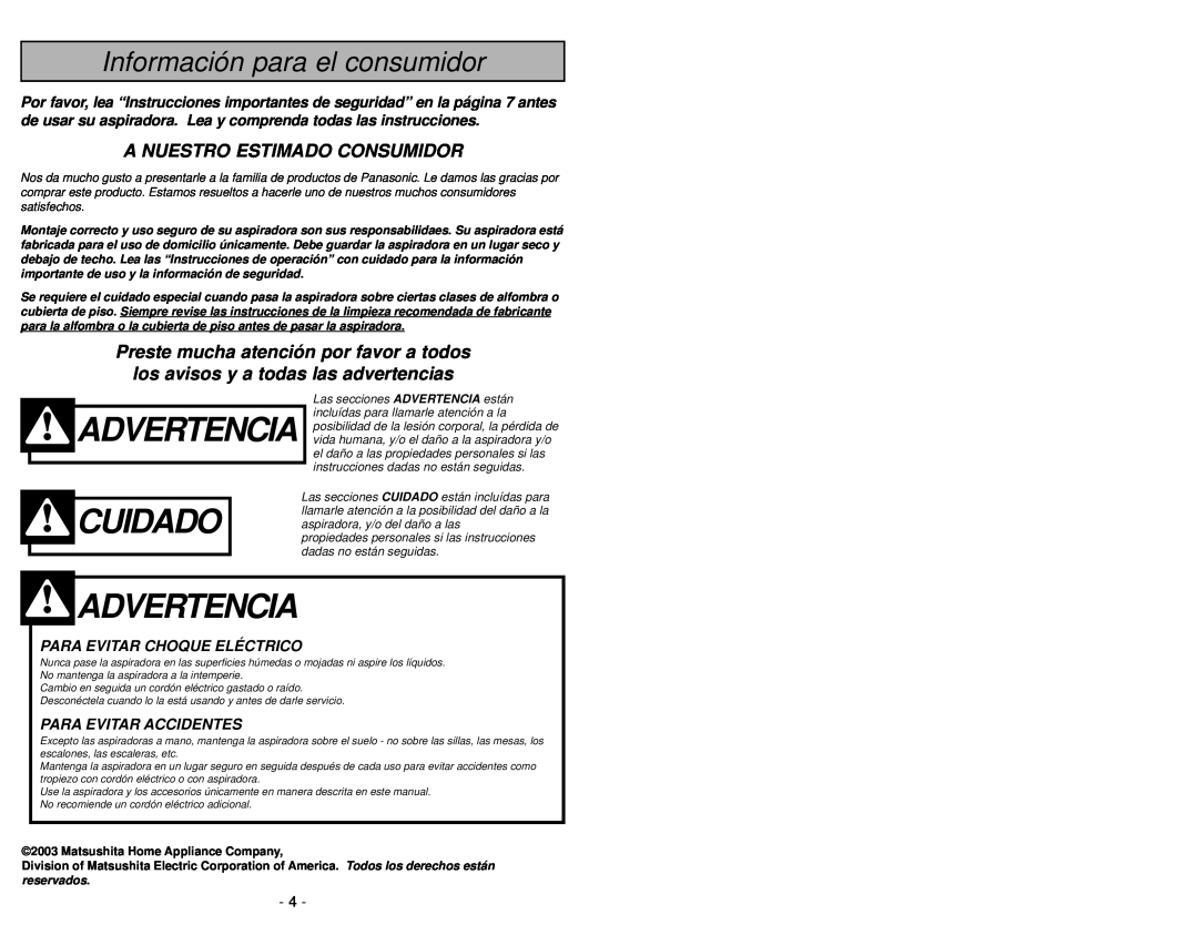 Panasonic MC-V5004 manuel dutilisation Cuidado, Advertencia, Información para el consumidor, A Nuestro Estimado Consumidor 