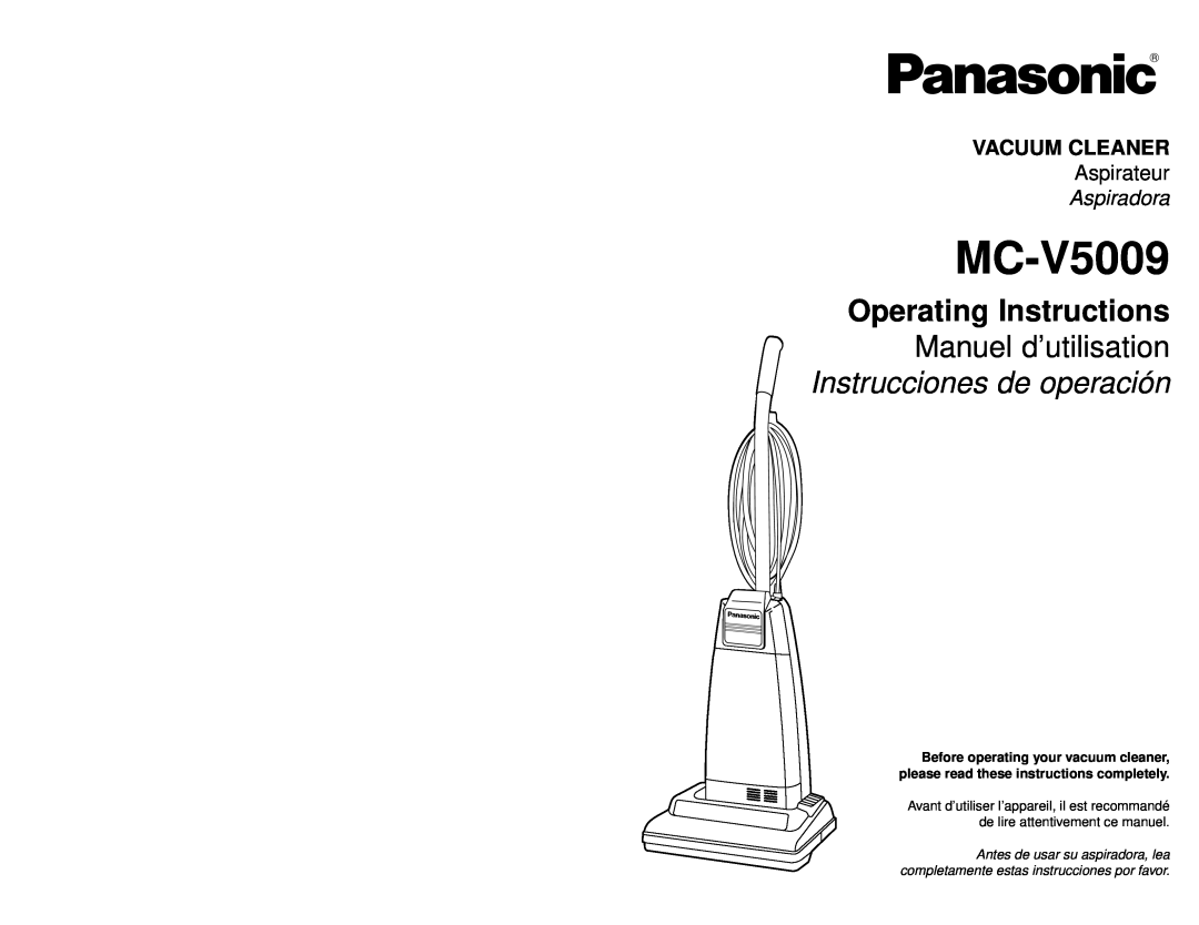 Panasonic MC-V5009 manuel dutilisation Vacuum Cleaner, Aspirateur, Aspiradora 