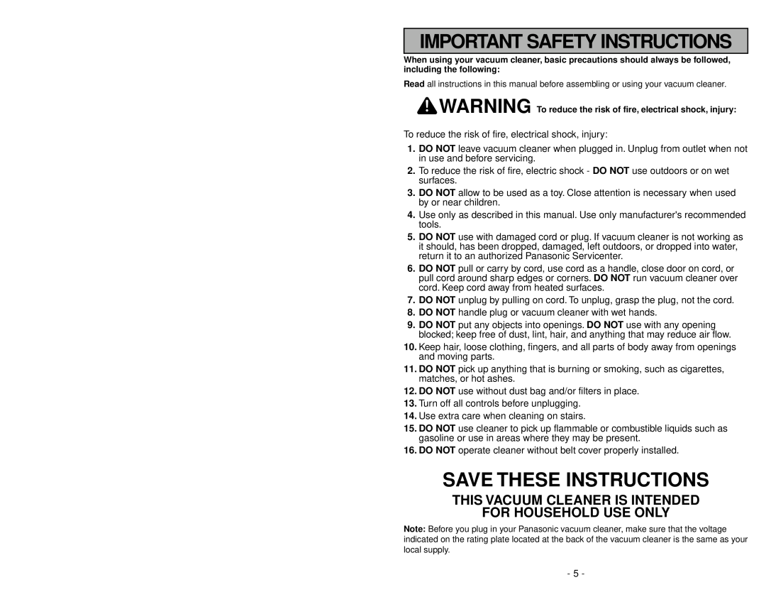 Panasonic MC-V5009 Important Safety Instructions, Save These Instructions, This Vacuum Cleaner Is Intended 