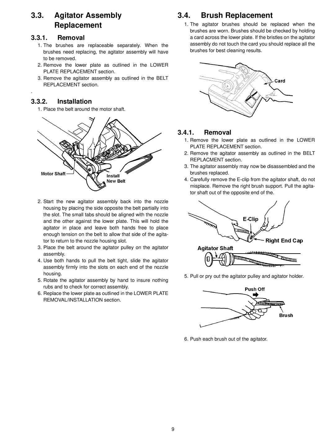 Panasonic MC-V5210-00 specifications Agitator Assembly Replacement, Brush Replacement 