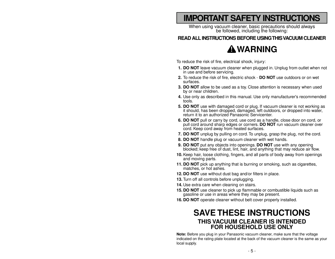Panasonic MC-V5239 Important Safety Instructions, Save These Instructions, This Vacuum Cleaner Is Intended 