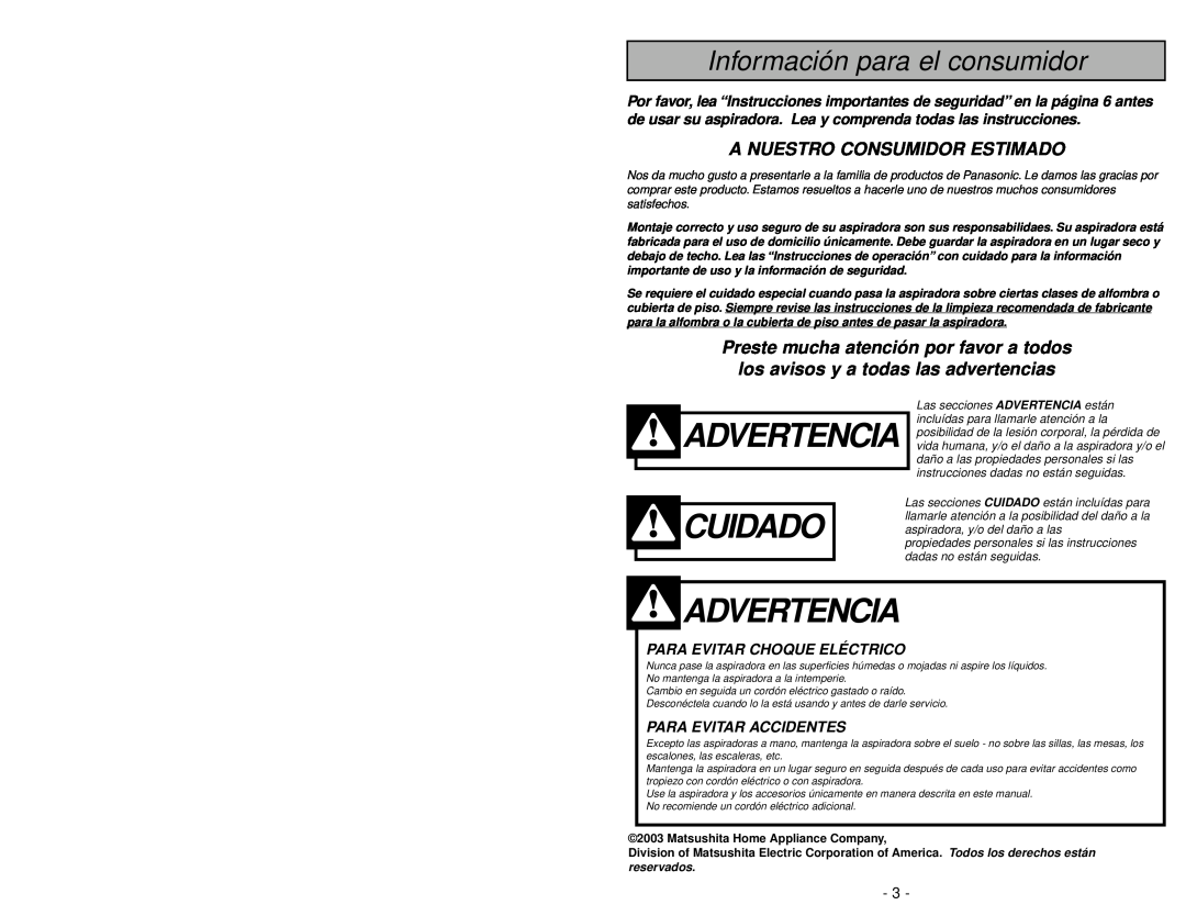 Panasonic MC-V5267 Advertencia, Información para el consumidor, A Nuestro Consumidor Estimado, Para Evitar Accidentes 