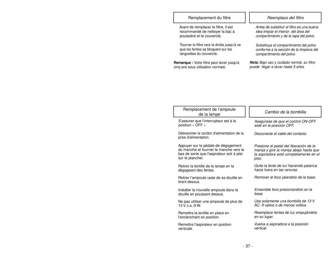 Panasonic MC-V5485 manuel dutilisation Remplacement du filtre, Reemplazo del filtro, Remplacement de l’ampoule De la lampe 