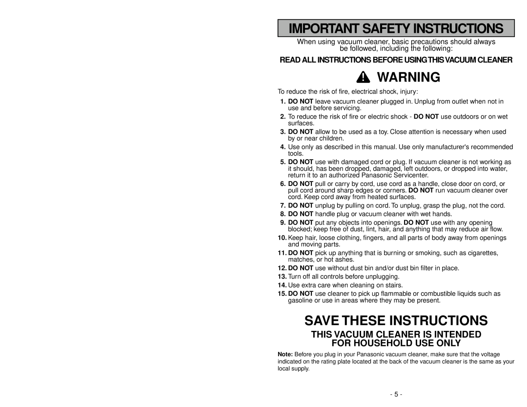 Panasonic MC-V5485 Important Safety Instructions, Save These Instructions, This Vacuum Cleaner Is Intended 