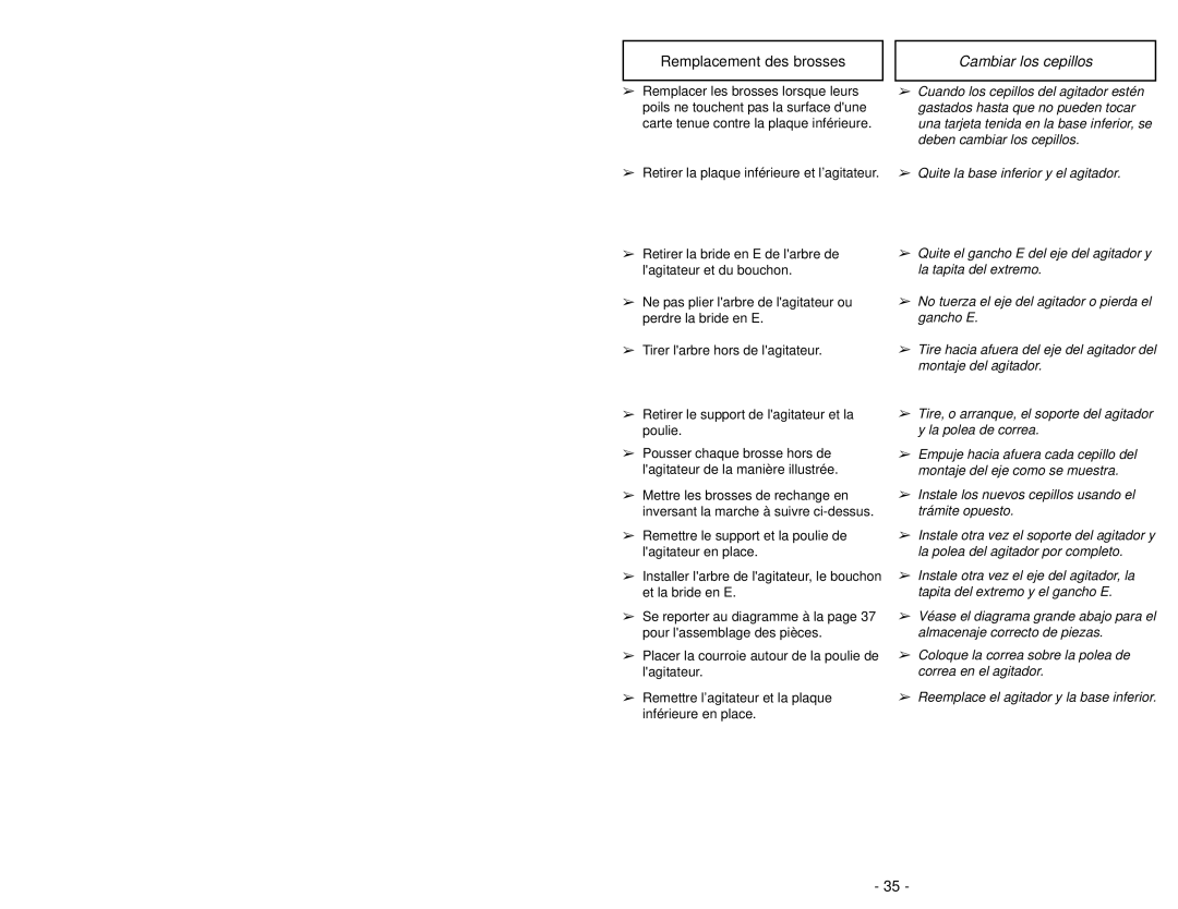 Panasonic MC-V6603 operating instructions Cambiar los cepillos 