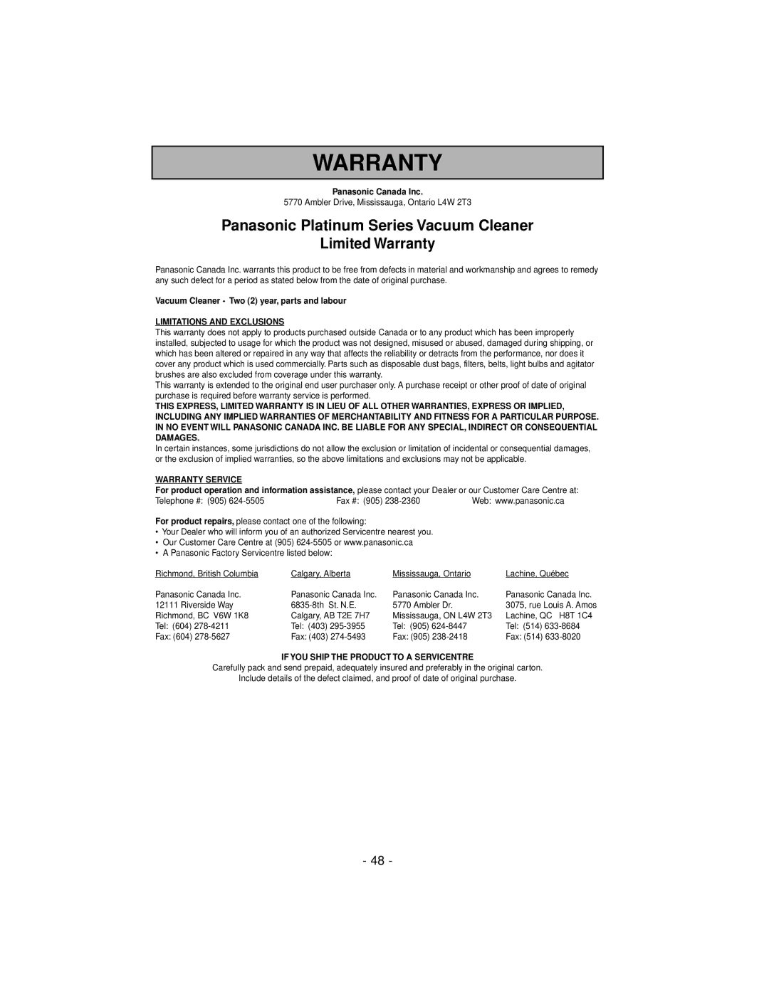 Panasonic MC-V7319 manuel dutilisation Limitations and Exclusions 