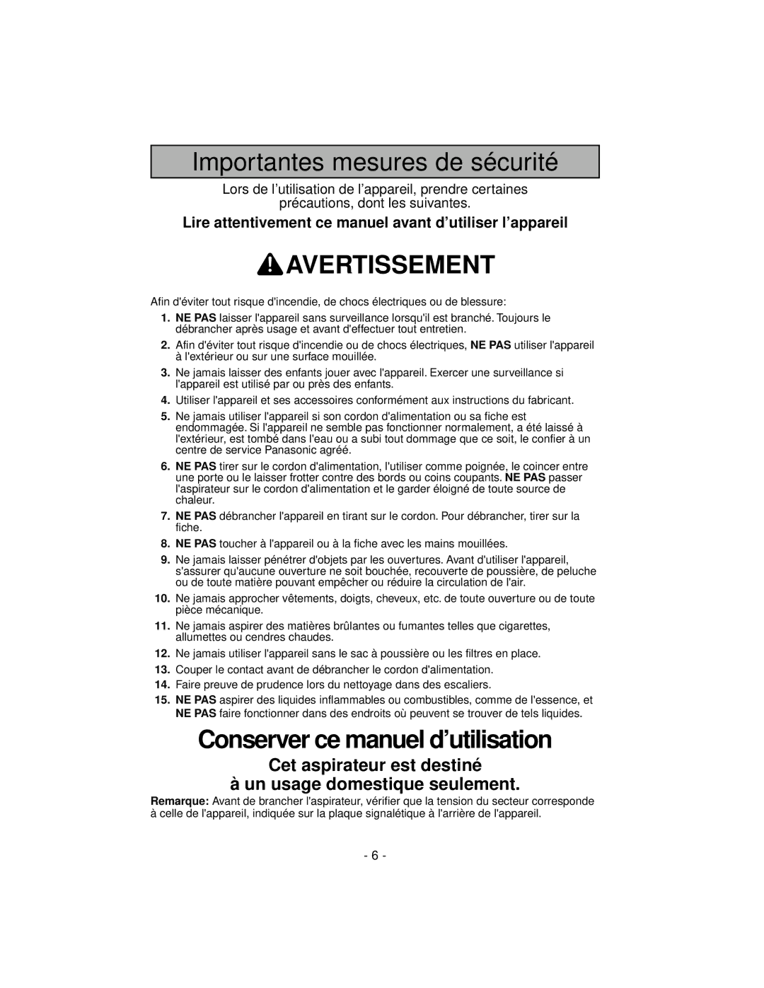 Panasonic MC-V7319 Importantes mesures de sécurité, Lire attentivement ce manuel avant d’utiliser l’appareil 