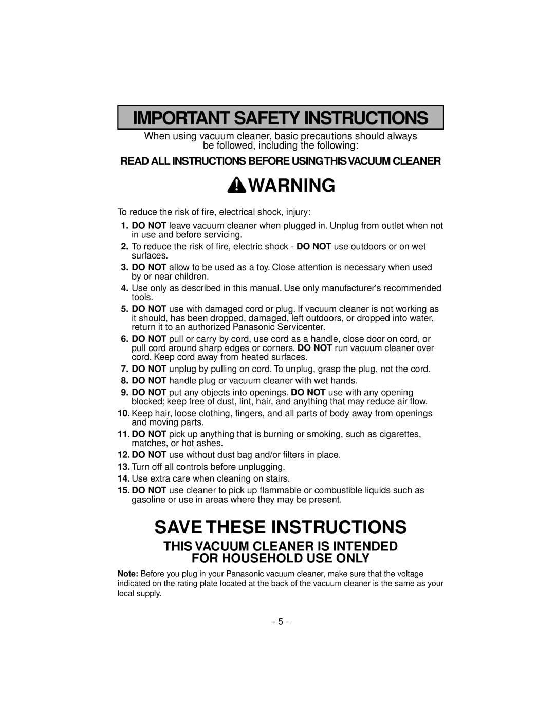 Panasonic MC-V7319 Important Safety Instructions, Save These Instructions, be followed, including the following 