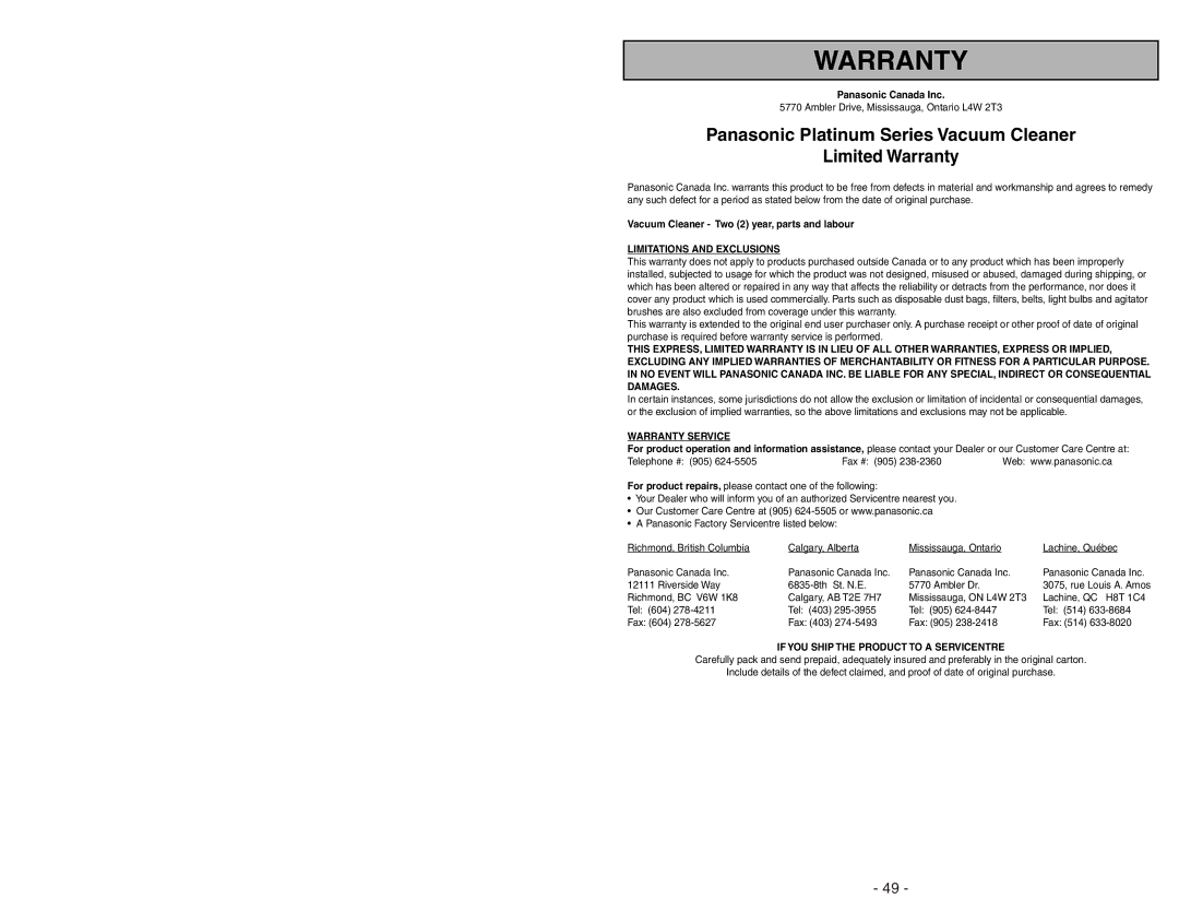 Panasonic MC-V7388 manuel dutilisation Limitations and Exclusions 